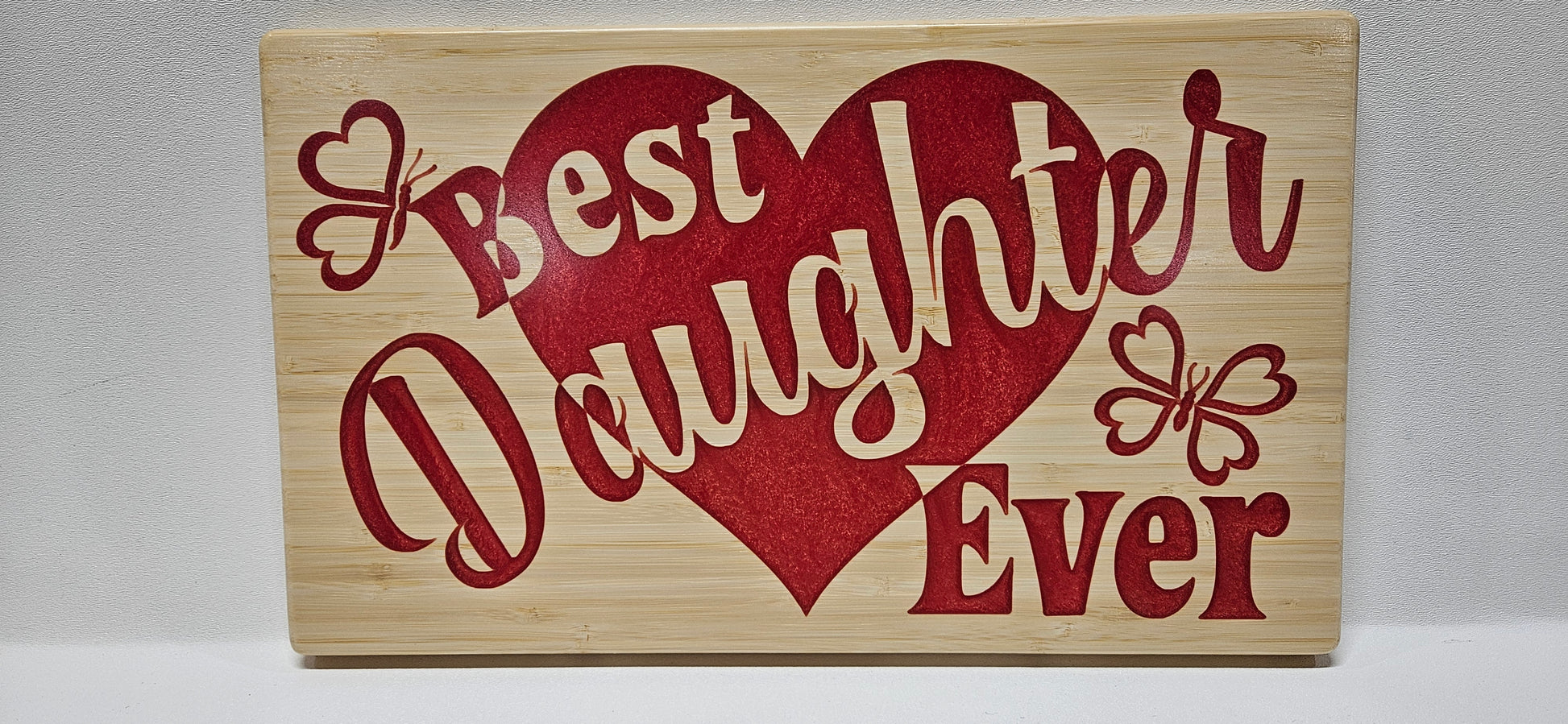 best daughter ever plaque, best daughter ever certificate, best daughter ever sign