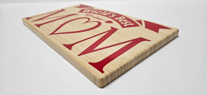 World's best mom plaque, Heart design, side view